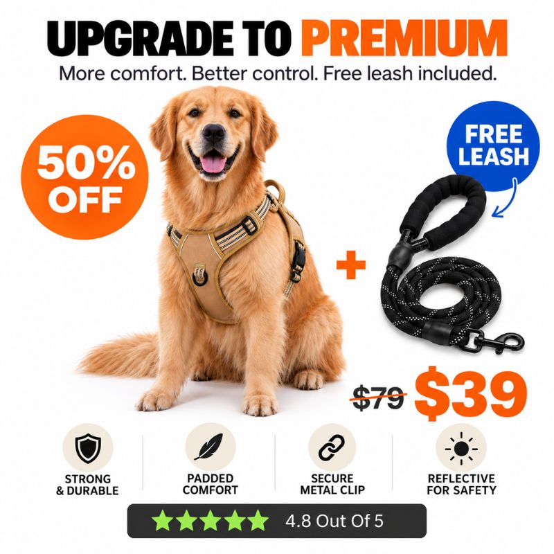 Upgrade to PREMIUM No-Pull Harness [ONE TIME OFFER]